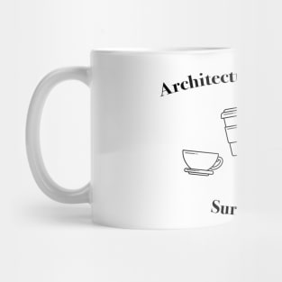 Architecture University Survival Kit Architecture Student Life Mug